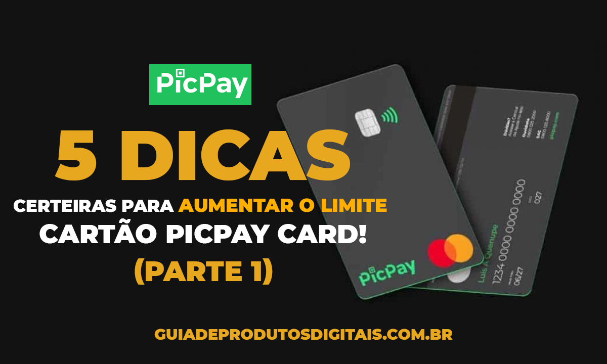 aumentar o limite do Cartão PicPay