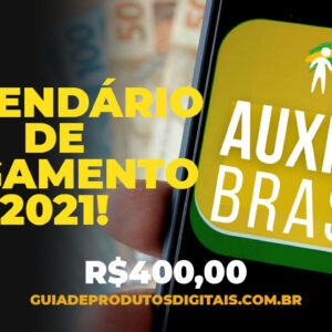 Calendário Auxílio Brasil 2021