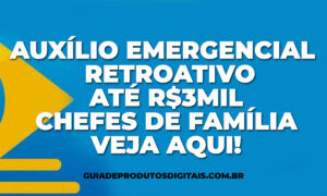 auxilio emergencial para chefes de familia