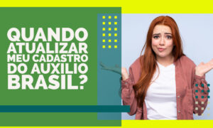 atualizar cadastro do auxilio Brasil