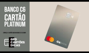 Banco C6 – Cartão Platinum