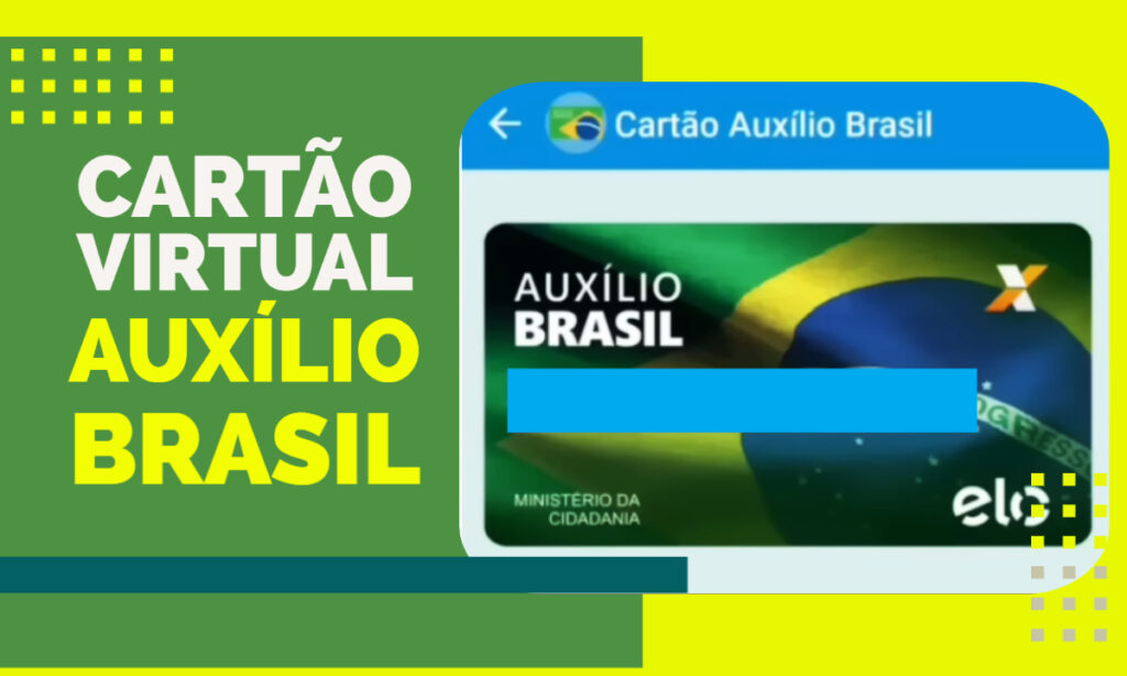 Novo Cartão Virtual do Auxílio Brasil
