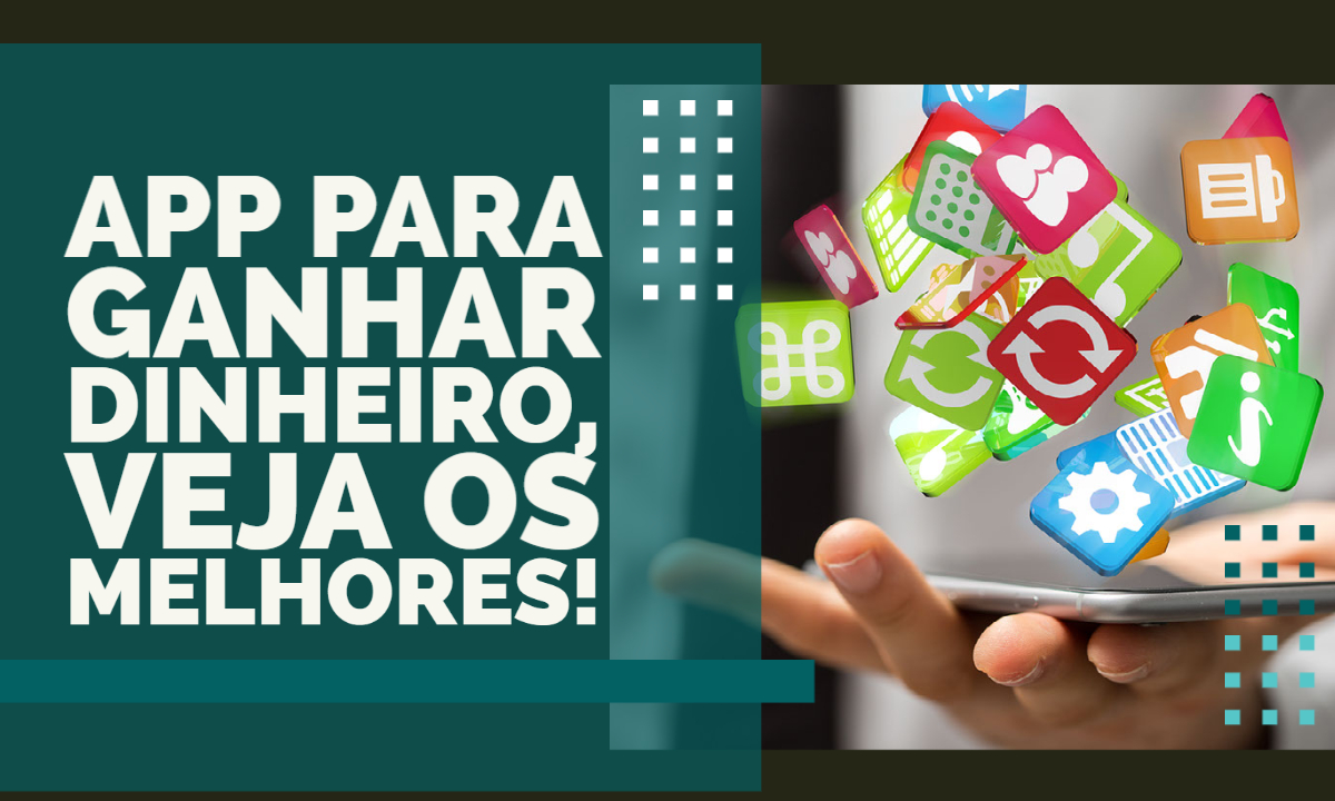 App para ganhar dinheiro